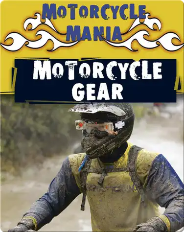 Motorcycle Mania: Motorcycle Gear book