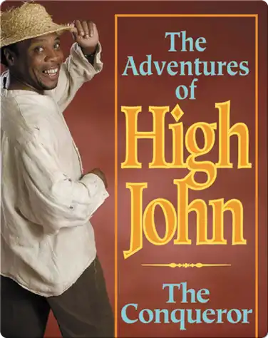 The Adventures of High John the Conqueror book