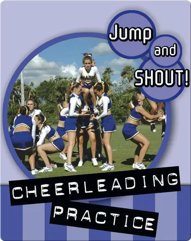 Jump And Shout: Cheerleading Practice book