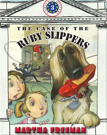 The Case Of The Ruby Slippers book