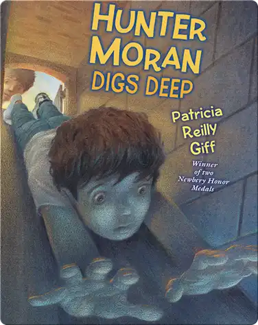 Hunter Moran Digs Deep book