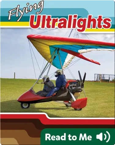 Action Sports: Flying Ultralights book