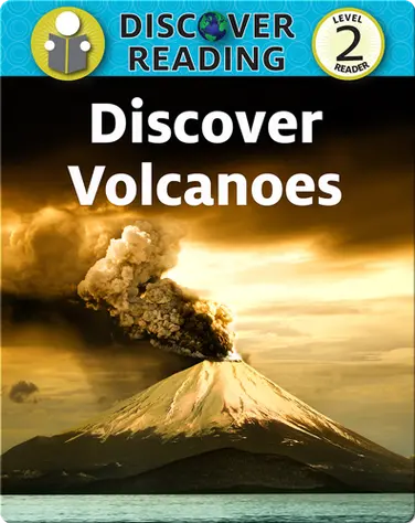 Discover Volcanoes book