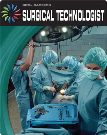 Cool Careers: Surgical Technologist book