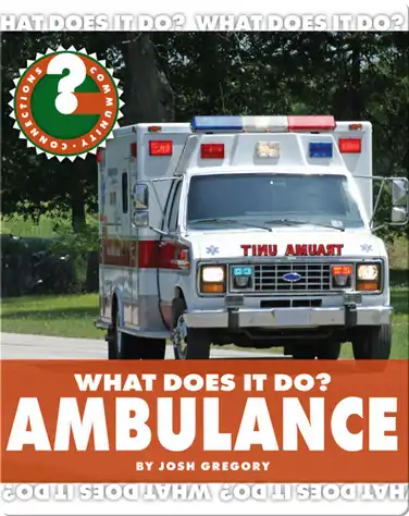 What Does It Do? Ambulance book
