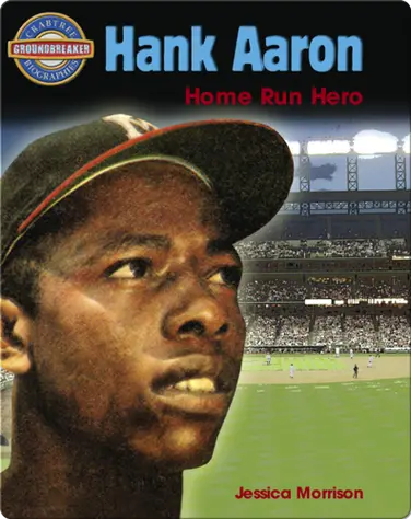 Hank Aaron: Home Run Hero book