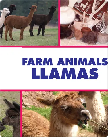 Farm Animals: Llamas book