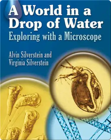 A World in a Drop of Water: Exploring with a Microscope book