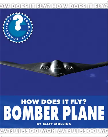 How Does It Fly? Bomber Plane book
