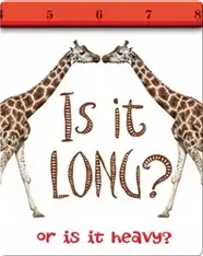 Is it Long? Or Is it Heavy?