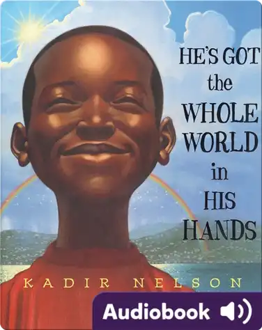 He's Got the Whole World in his Hands book