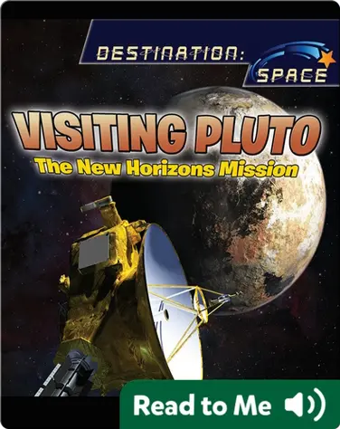 Visiting Pluto: The New Horizons Mission book