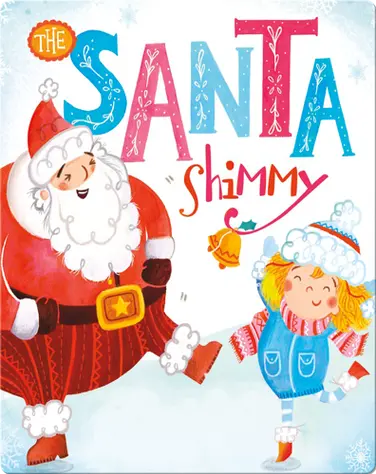 The Santa Shimmy book