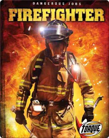 Dangerous Jobs: Firefighter book