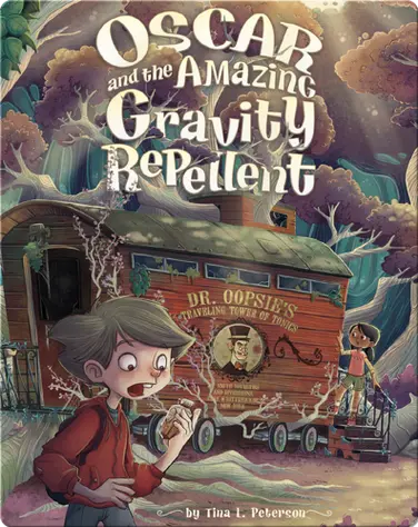 Oscar and the Amazing Gravity Repellent book