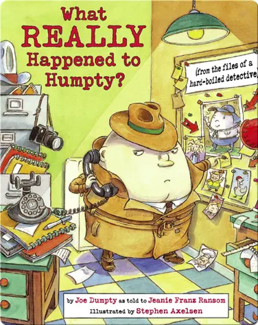 What Really Happened to Humpty? book