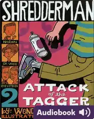 Shredderman #2: Attack of the Tagger