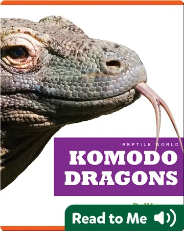Reptile World: Komodo Dragons book