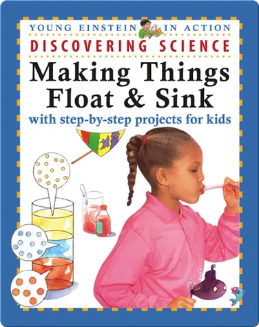 Discovering Science Making Things Float & Sink book