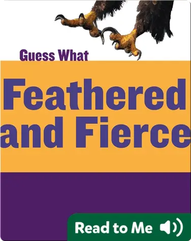 Feathered and Fierce book