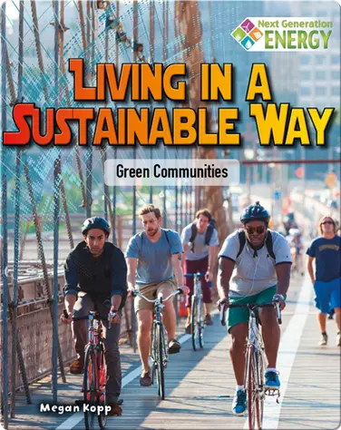 Living in a Sustainable Way: Green Communities book