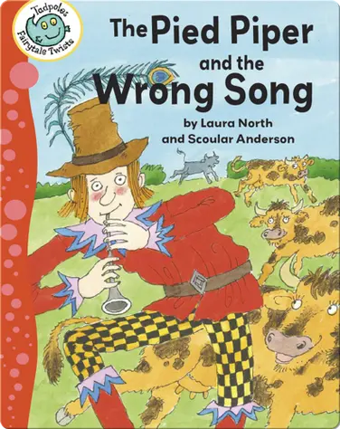 The Pied Piper and the Wrong Song book