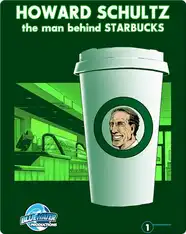 Orbit: Howard Schultz: The Man Behind STARBUCKS