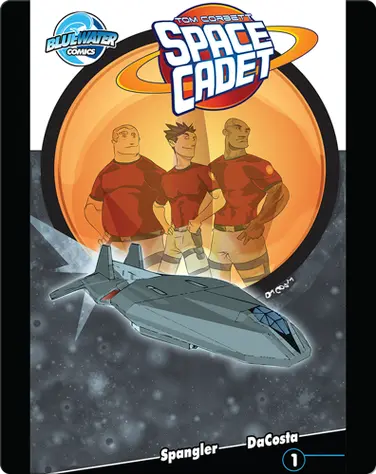 Tom Corbett: Space Cadet #1 book