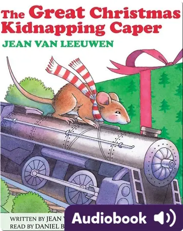 The Great Christmas Kidnapping Caper book