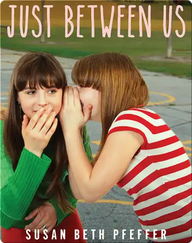 Just Between Us book