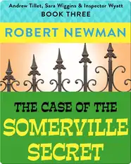 The Case of the Somerville Secret