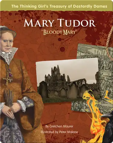 Mary Tudor: Bloody Mary book