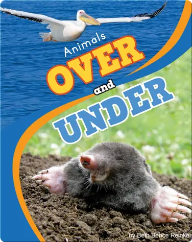 Animals Over And Under book