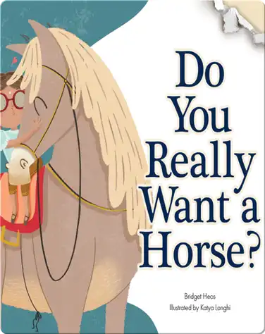Do You Really Want A Horse? book