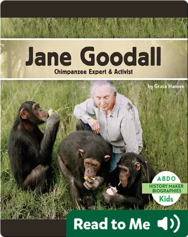 Jane Goodall: Chimpanzee Expert & Activist book