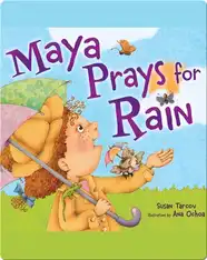 Maya Prays for Rain