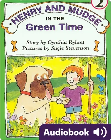 Henry and Mudge in the Green Time book