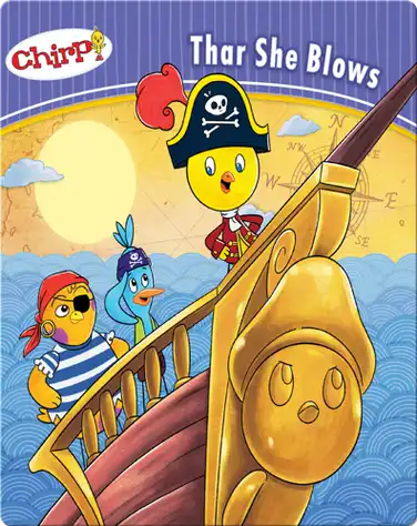 Chirp: Thar She Blows book