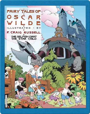 The Fairy Tales of Oscar Wilde, Vol. 1: The Selfish Giant & The Star Child book