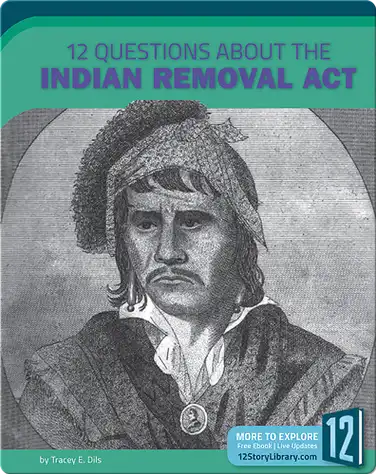 12 Questions About The Indian Removal Act book