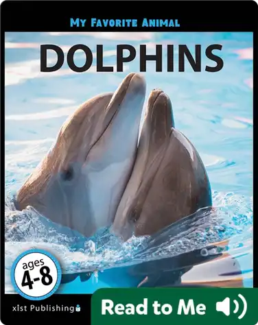 My Favorite Animal: Dolphins book