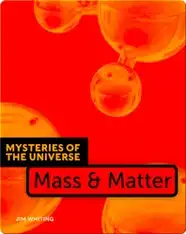 Mass & Matter