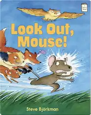 Look Out, Mouse!