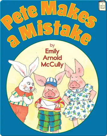 Pete Makes a Mistake book