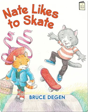 Nate Likes to Skate book
