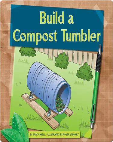 Build a Compost Tumbler book