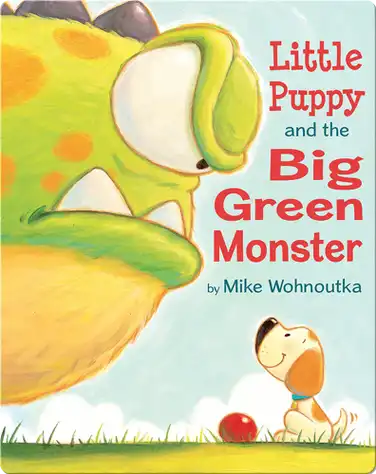 Little Puppy and the Big Green Monster book