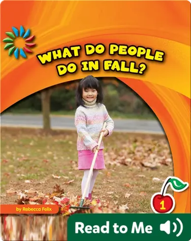 What Do People Do in Fall? book