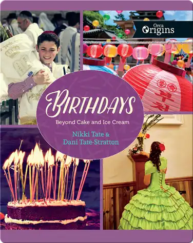 Birthdays: Beyond Cake and Ice Cream book