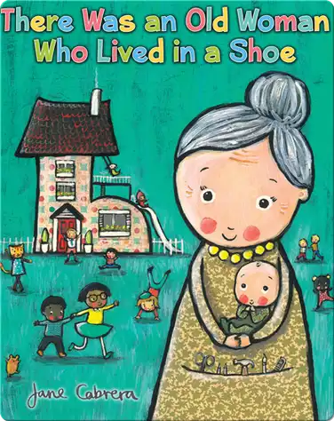 There Was an Old Woman Who Lived in a Shoe book